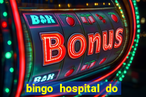 bingo hospital do cancer barretos